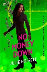 Book cover of No Money Down by Julie Moffett
