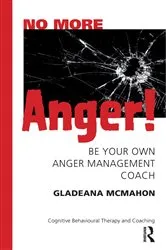 Book cover of No More Anger! by Gladeana McMahon