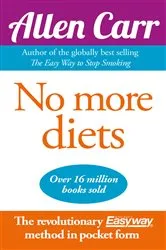 Book cover of No More Diets by Allen Carr