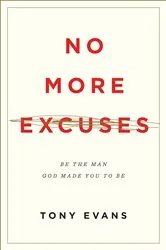 Book cover of No More Excuses (Updated Edition) by Tony Evans