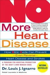 Book cover of NO More Heart Disease by Louis Ignarro