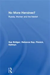 Book cover of No More Heroines? by Sue Bridger