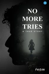 Book cover of No More Tries by Faizan ..