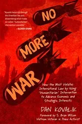 Book cover of No More War by Dan Kovalik