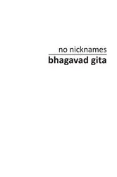 Book cover of no nicknames Bhagavad Gita by James Beshara