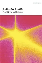 Book cover of No Obvious Distress by Amanda Quaid