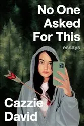 Book cover of No One Asked For This by Unknown
