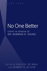 Book cover of No One Better by Kayle B. de Waal