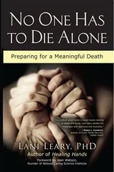 Book cover of No One Has to Die Alone by Lani Leary