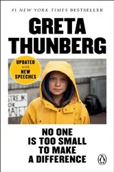 Book cover of No One Is Too Small to Make a Difference by Unknown