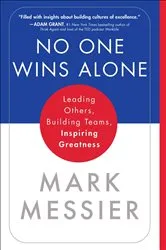 Book cover of No One Wins Alone by Mark Messier