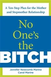 Book cover of No One's the Bitch by Jennifer Newcomb Marine