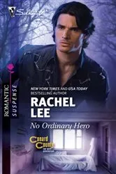 Book cover of No Ordinary Hero by Rachel Lee