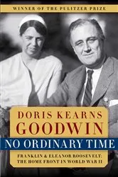 Book cover of No Ordinary Time by Doris Kearns Goodwin