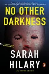 Book cover of No Other Darkness by Sarah Hilary