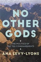 Book cover of No Other Gods by Ana Levy-Lyons