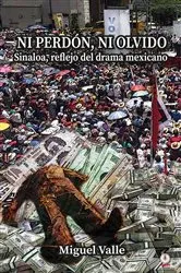 Book cover of No perdón, ni olvido by Miguel Valle