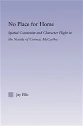 Book cover of No Place for Home by Jay Ellis
