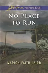 Book cover of No Place to Run by Maya Banks