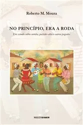 Book cover of No princípio, era a roda by Unknown