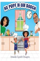 Book cover of No Puff In Our Dough! by Amanda Ugochi Osuagwu