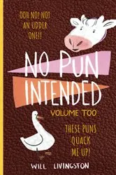 Book cover of No Pun Intended by Will Livingston