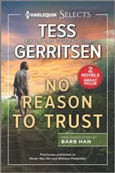 Book cover of No Reason to Trust by Tess Gerritsen