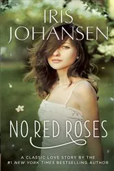 Book cover of No Red Roses by Iris Johansen