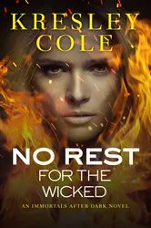 Book cover of No Rest for the Wicked by Kresley Cole