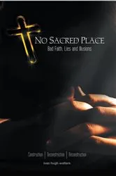 Book cover of No Sacred Place by ivan hugh walters