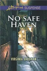 Book cover of No Safe Haven by Virginia Vaughan