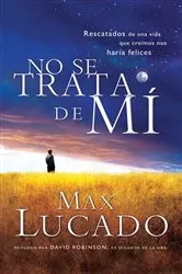 Book cover of No se trata de mí by Max Lucado