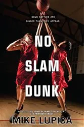 Book cover of No Slam Dunk by Mike Lupica