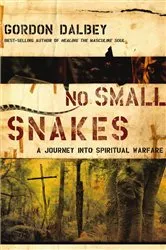 Book cover of No Small Snakes by Gordon Dalbey