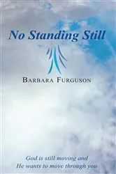 Book cover of No Standing Still by Barbara Furguson