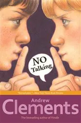 Book cover of No Talking by Andrew Clements
