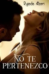 Book cover of No te pertenezco by Rujada Atzori