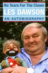 Book cover of No Tears for the Clown by Les Dawson