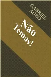 Book cover of Não Temas! by Gabriel Agbo