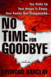 Book cover of No Time for Goodbye by Linwood Barclay