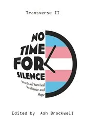 Book cover of No Time for Silence by Ash Brockwell