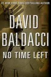 Book cover of No Time Left by David Baldacci