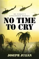 Book cover of No Time to Cry by Vera Leinvebers