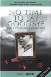 Book cover of No Time to Say Goodbye by Paul Arnott