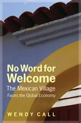 Book cover of No Word for Welcome by Wendy Call