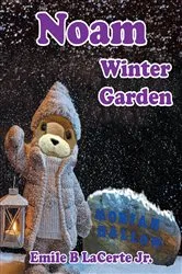 Book cover of Noam Winter Garden by Emile B LaCerte