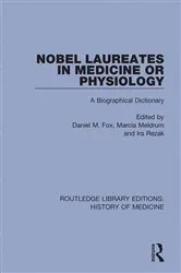 Book cover of Nobel Laureates in Medicine or Physiology by Daniel M. Fox