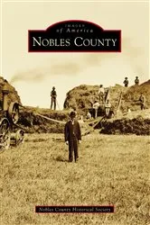 Book cover of Nobles County by Nobles County Historical Society