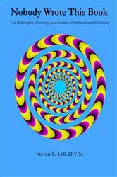 Book cover of Nobody Wrote This Book by Steven Eugene Dill
