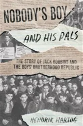 Book cover of Nobody's Boy and His Pals by Hendrik Hartog